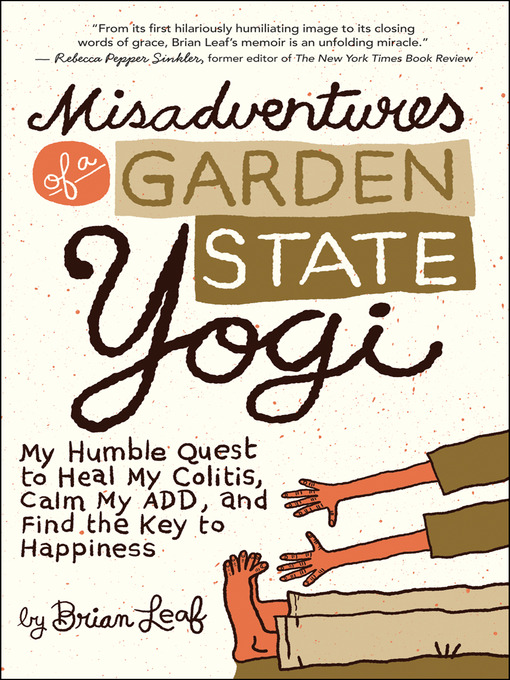 Title details for Misadventures of a Garden State Yogi by Brian Leaf - Available